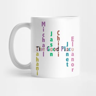 THE GOOD PLACE Mug